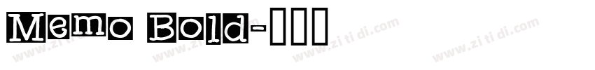 Memo Bold字体转换